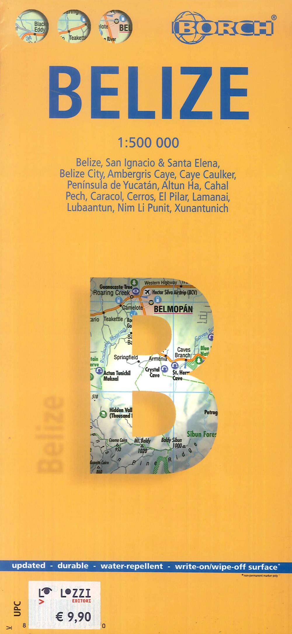 Belize, Borch Map: Belize, San Ignacio & Santa Elena, Belize City, Ambergis Caye & Caye Caulker, Península de Yucatán, Altun Ha, Cahal Pech, Caracol, ... Punit, Xunantunich 1:7 000, El Pilar 1:8 000 Leisure, Home & Garden