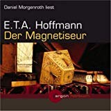 Der Magnetiseur - Hörbuch - Audio-CD Classics