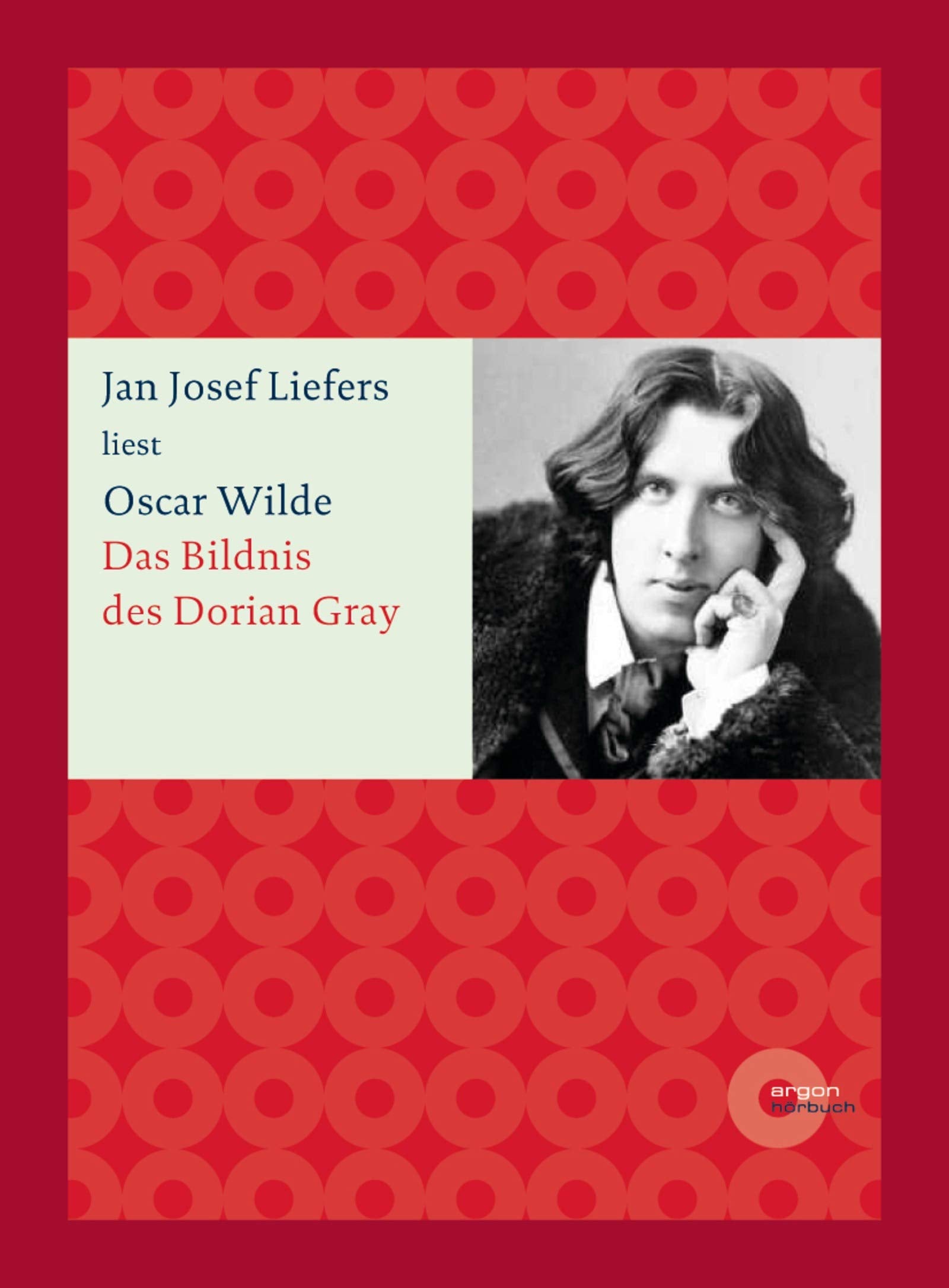 Das Bildnis des Dorian Gray: Ungekürzte Lesung Classics