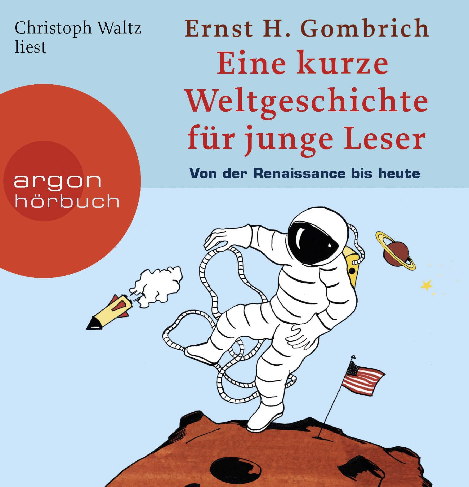 Eine kurze Weltgeschichte für junge Leser: Von der Renaissance bis heute General education