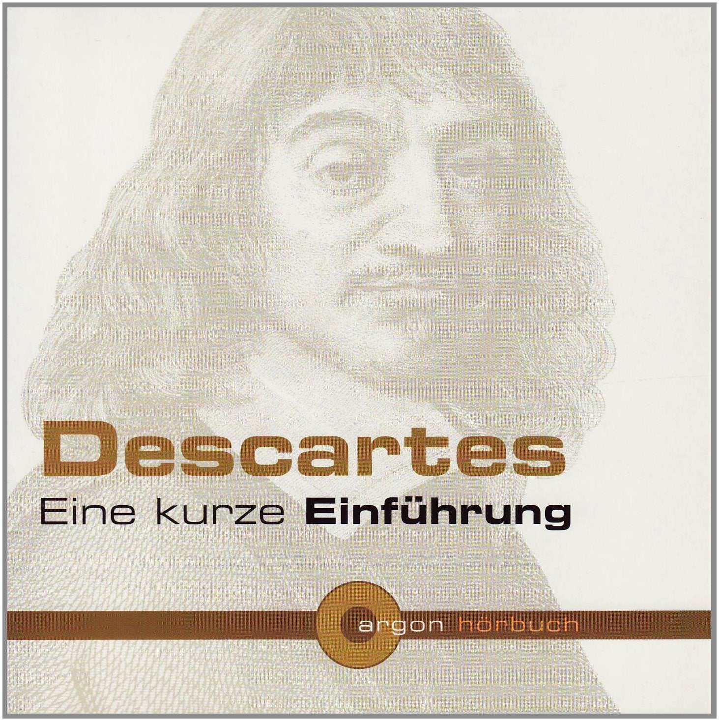 Hörbuch Descartes. Eine kurze Einführung: Packungseinheit Philosophy