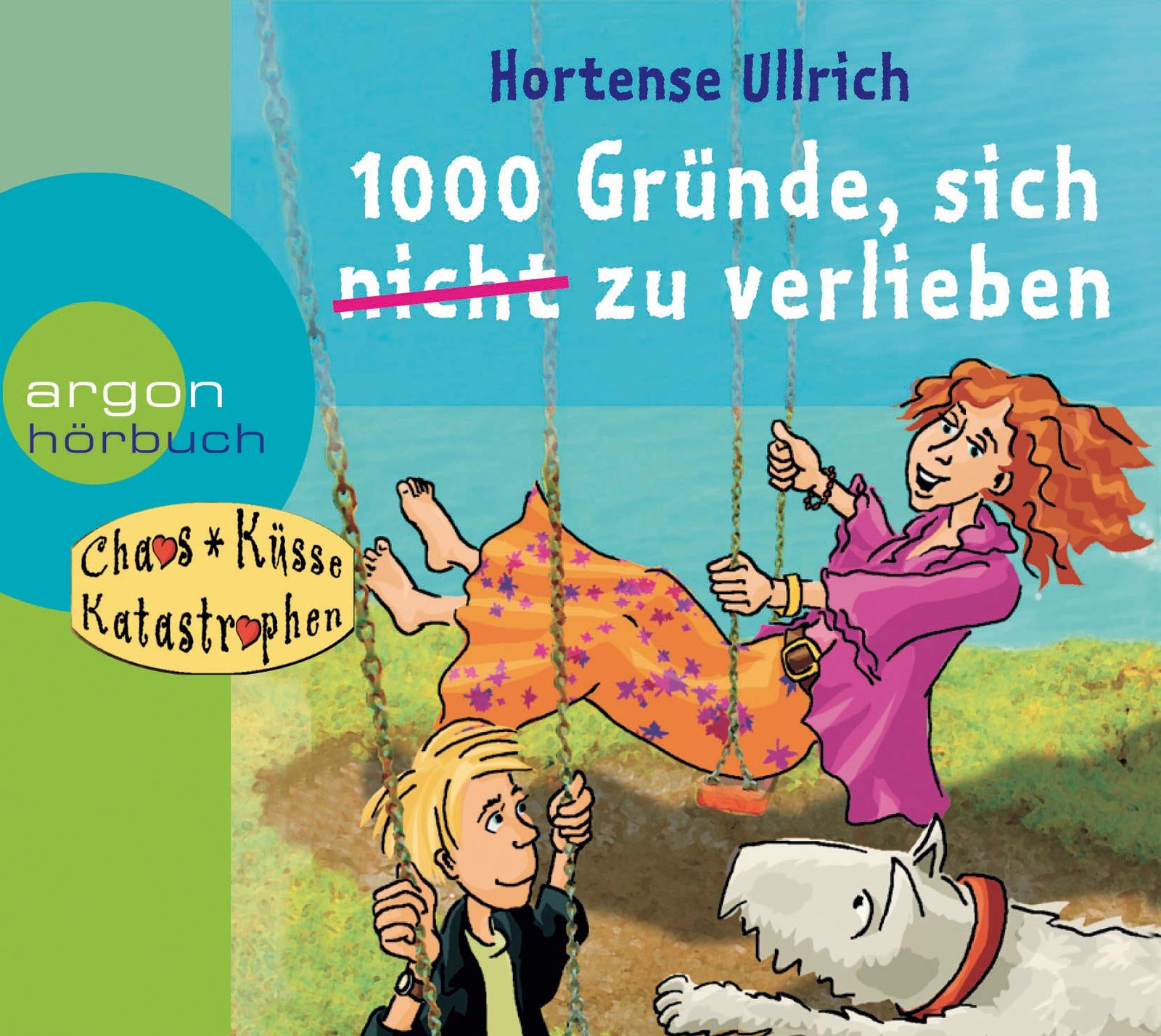 Hörbuch 1000 Gründe, sich (nicht) zu verlieben: Hörspiel (Chaos, Küsse, Katastrophen) Novels & Short Stories