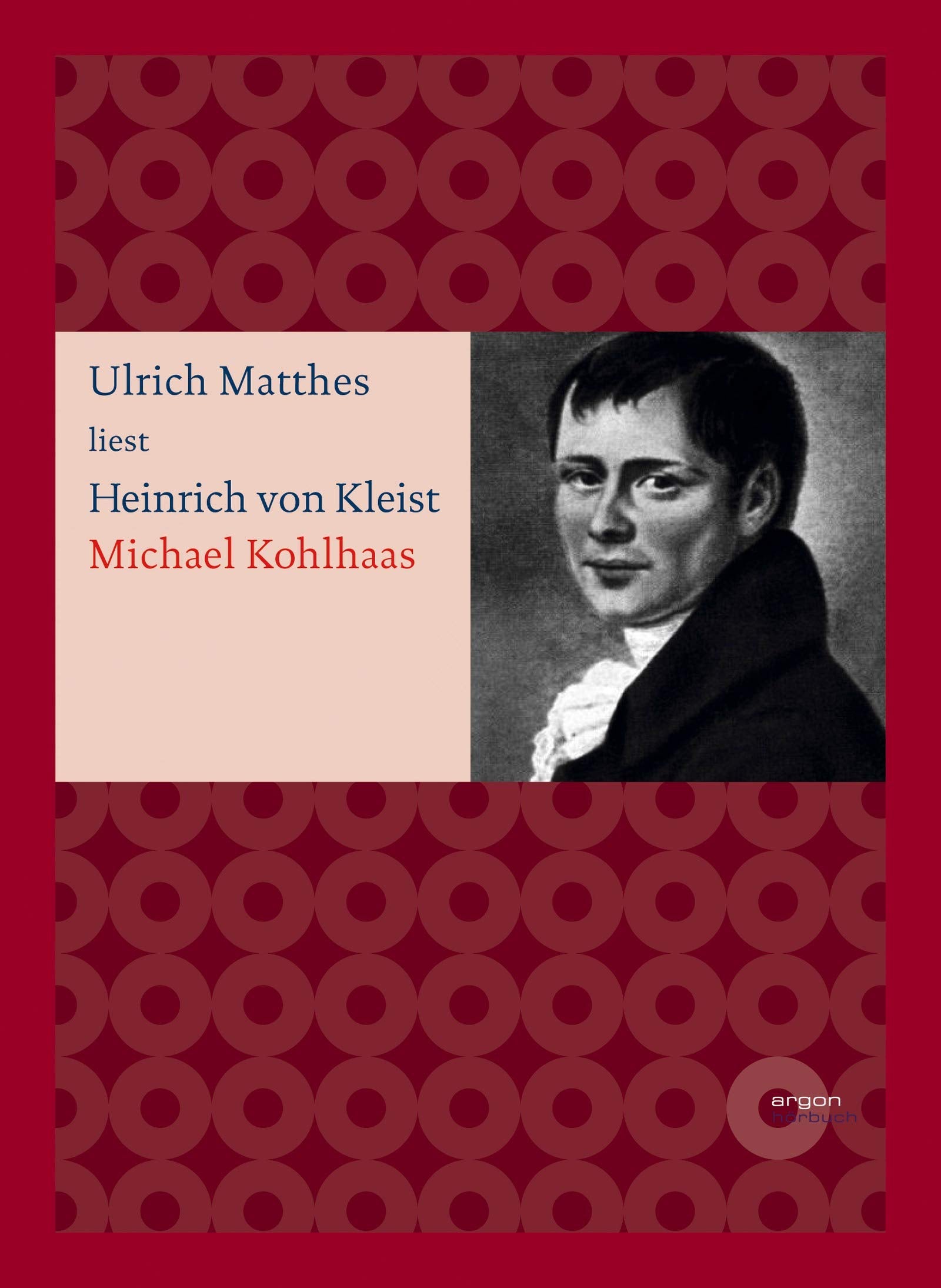 Michael Kohlhaas: Ungekürzte Lesung Classics