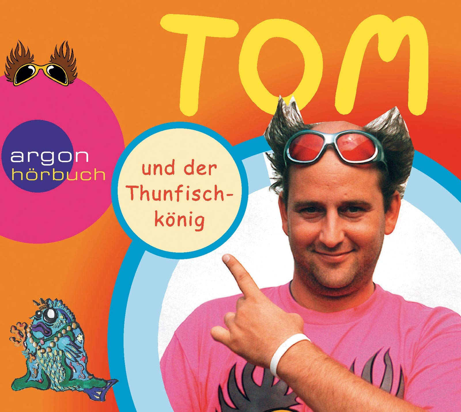 Tom und der Thunfischkönig. Ein Hörspiel für Kinder. 1CD Novels & Short Stories