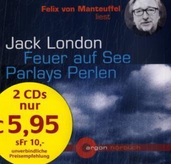 Feuer auf See / Die Perle, 2 Audio-CDs Books