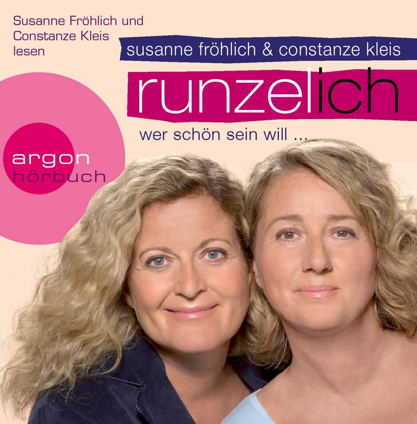 Runzel-Ich: Wer schön sein will... Health, Nutrition & Fitness