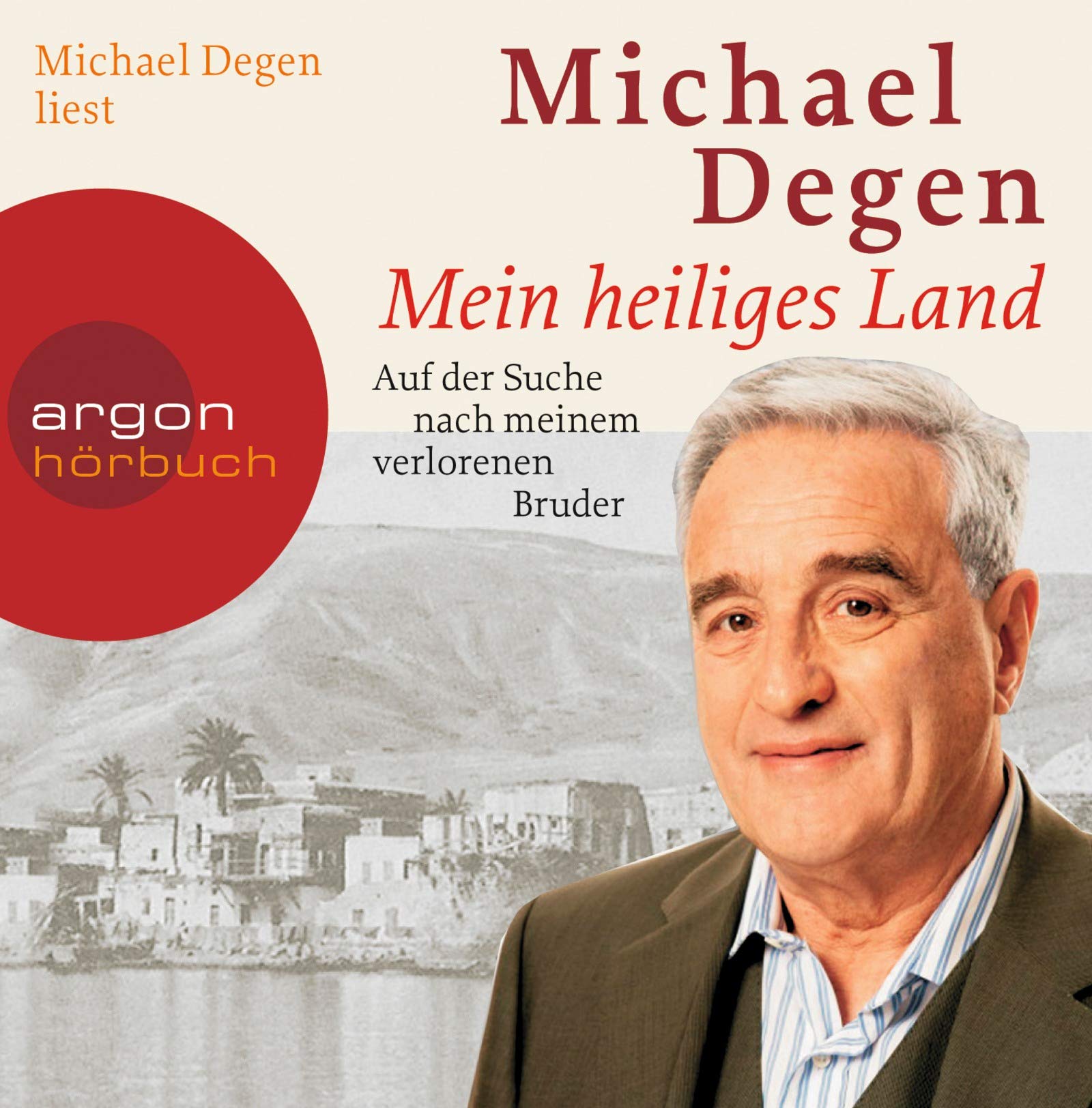Mein heiliges Land: Auf der Suche nach meinem verlorenen Bruder Memories