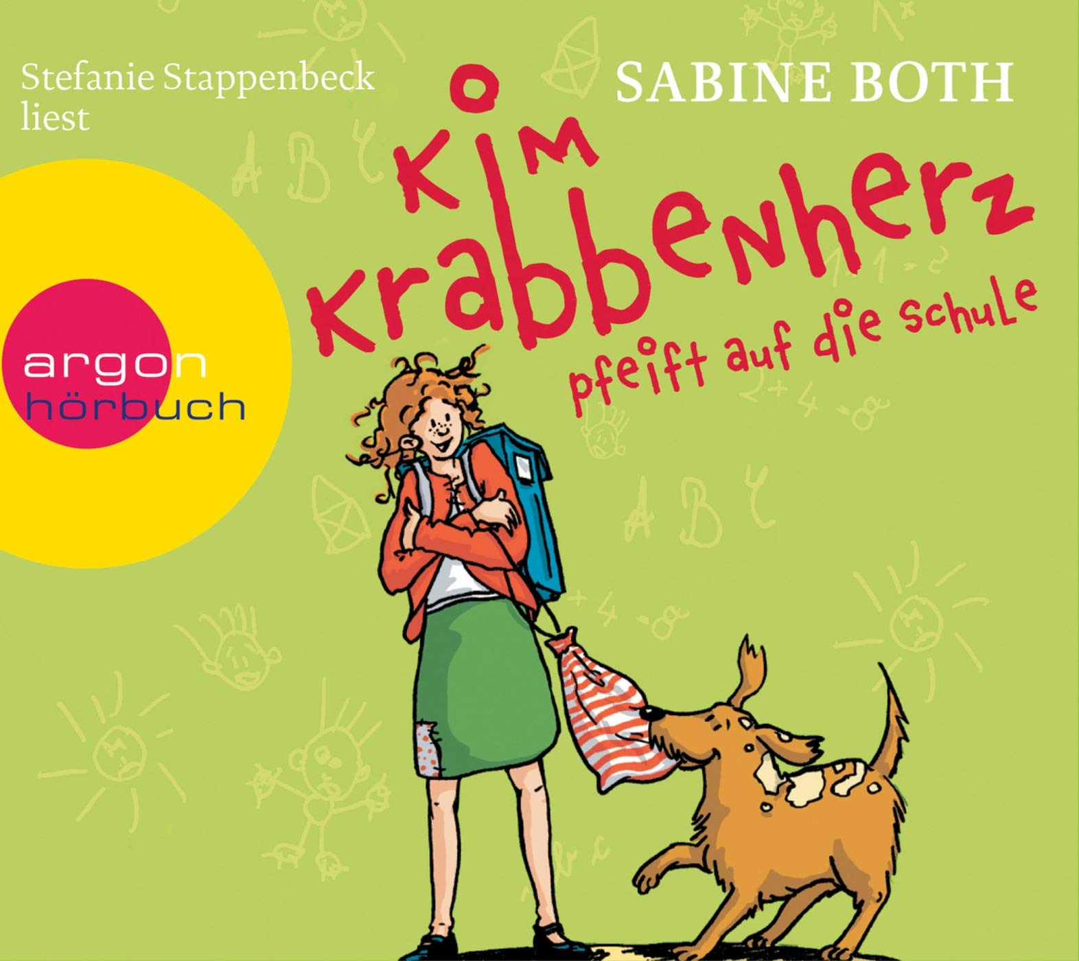 Kim Krabbenherz pfeift auf die Schule: Autorisierte Lesefassung Novels & Short Stories