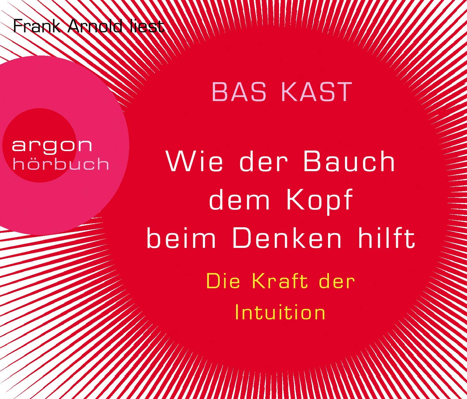 Wie der Bauch dem Kopf beim Denken hilft: Die Kraft der Intuition Psychology