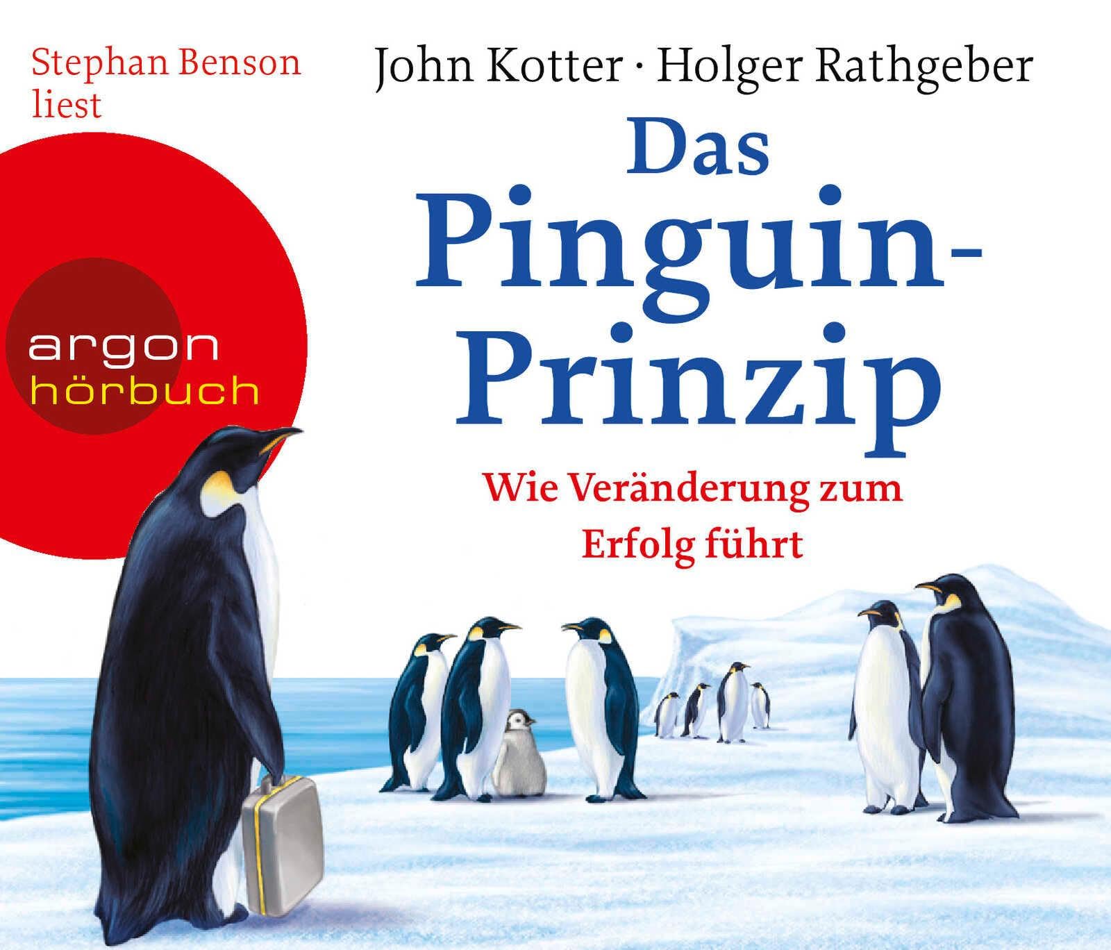 Das Pinguin-Prinzip Business, Finance & Career
