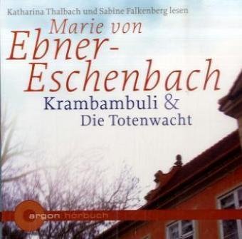 Krambambuli /Die Totenwacht Classics