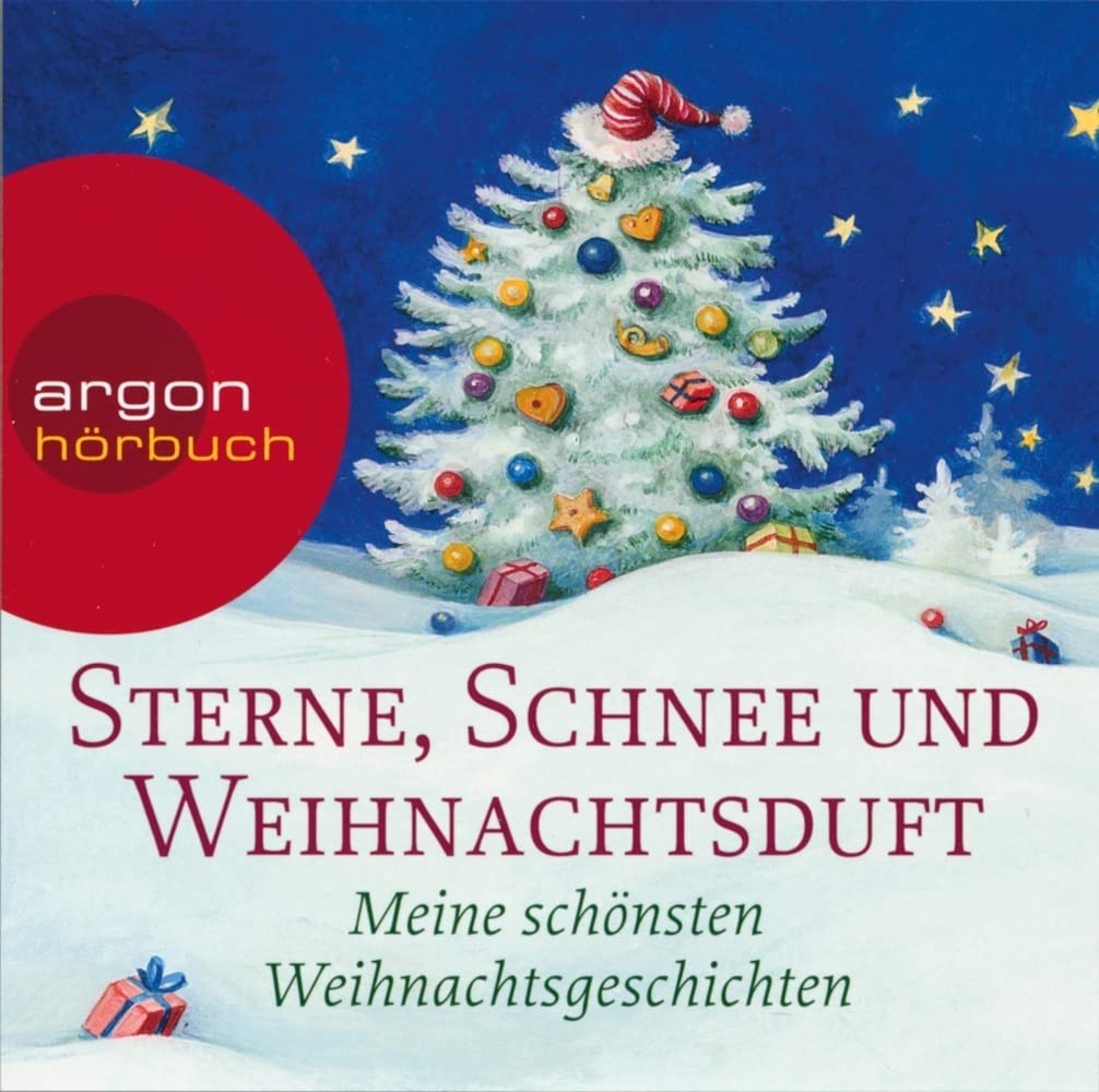 Sterne, Schnee und Weihnachtsduft: Meine schönsten Weihnachtsgeschichten Non-fiction