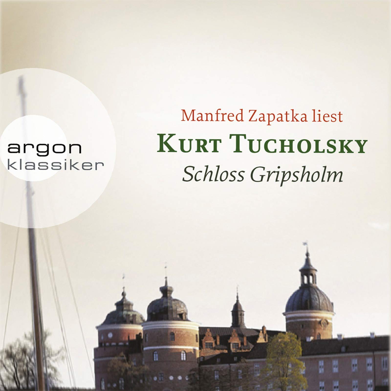 Schloss Gripsholm: Ungekürzte Lesung Contemporary literature