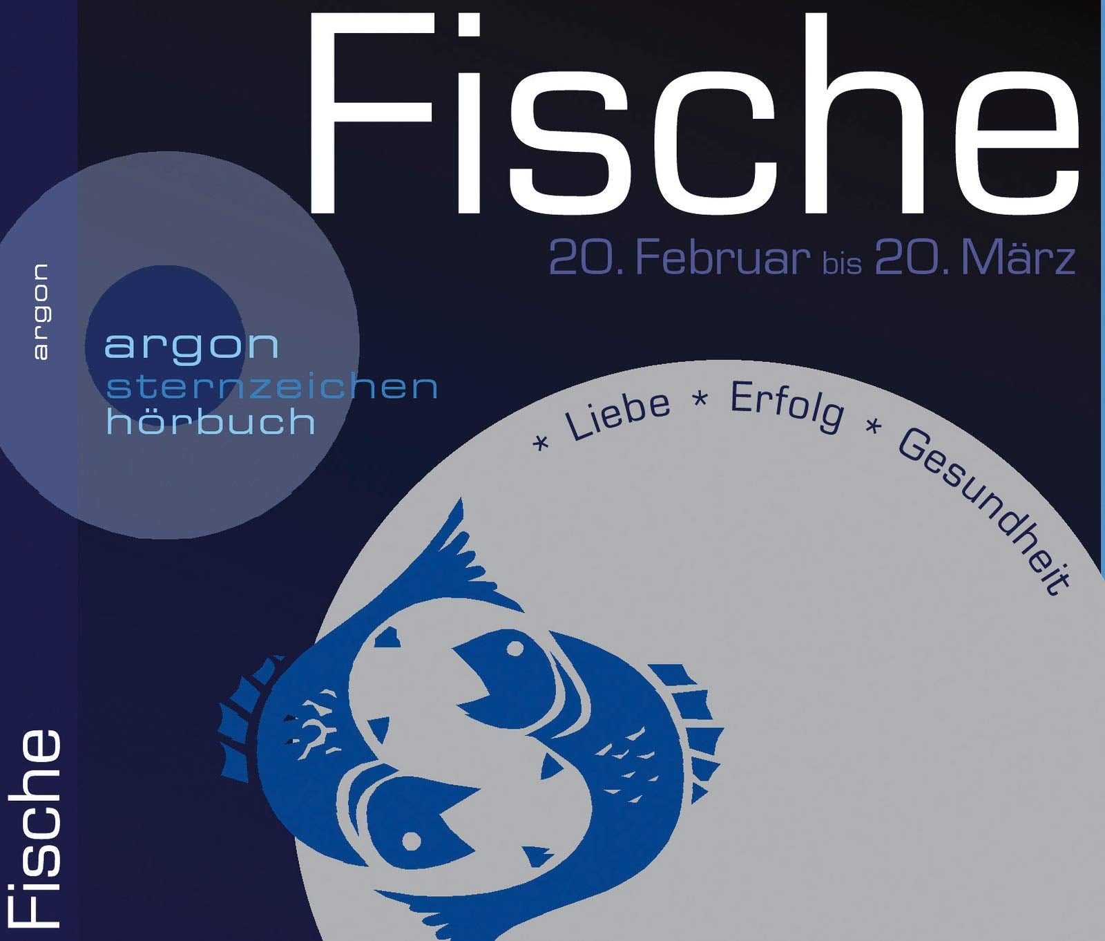Sternzeichen Fische: Liebe, Erfolg, Gesundheit Religion & Esotericism