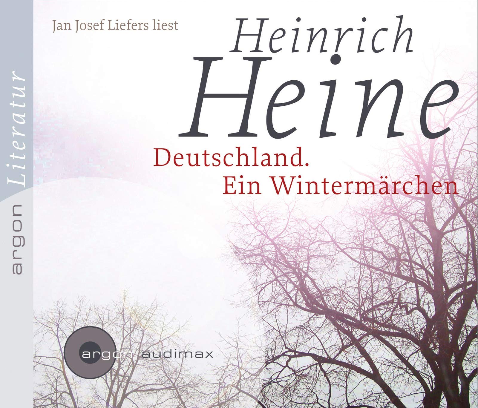 Deutschland. Ein Wintermärchen Classics