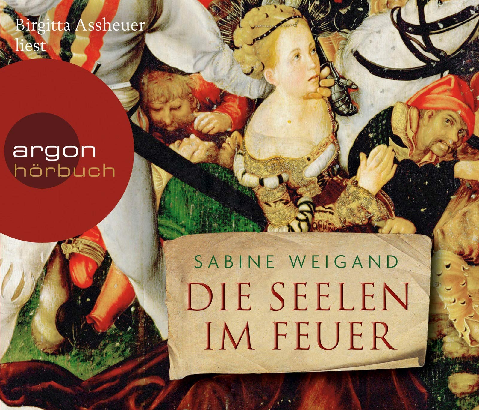 Die Seelen im Feuer: Autorisierte Lesefassung Historical Fiction