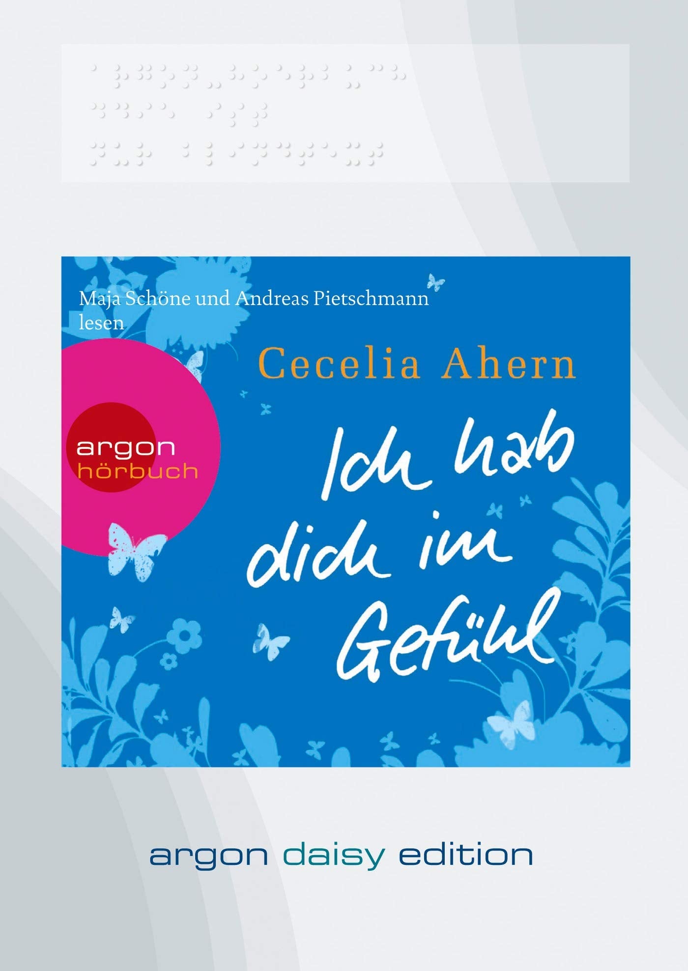 Ich hab dich im Gefühl (DAISY Edition): Hörbuch (nicht nur) für Sehgeschädigte. DAISY-Hörbuch kann entweder mit einem speziellen Abspielgerät oder ... genutzt werden. Ungekürzte Ausgabe, Lesung Contemporary literature