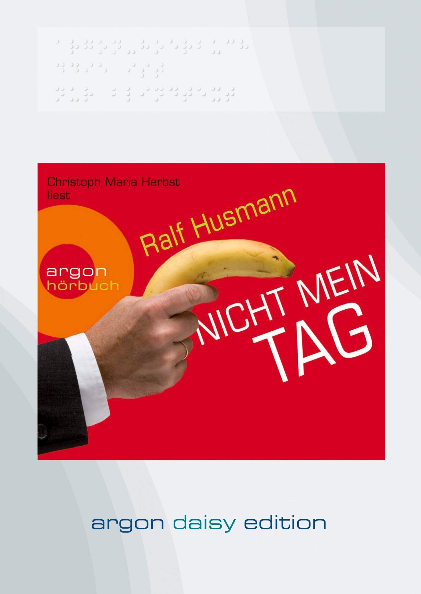 Nicht mein Tag (DAISY Edition) (1 CD): Autorisierte Lesefassung. Hörbuch (nicht nur) für Sehgeschädigte. DAISY-Hörbuch kann entweder mit einem ... oder über den Computer genutzt werden Contemporary literature