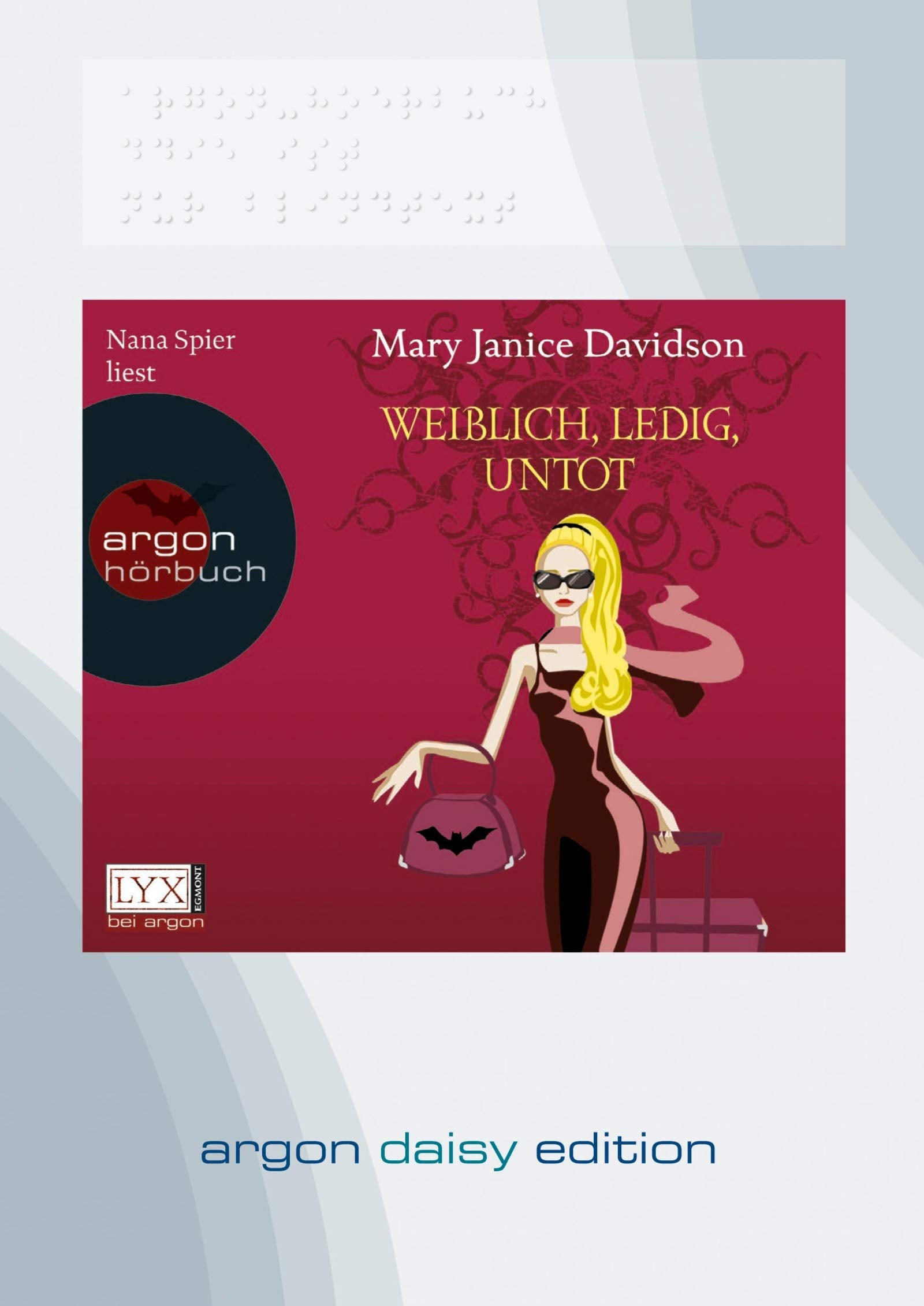 Weiblich, ledig, untot (DAISY Edition): Betsy Taylor Band 1 Contemporary literature