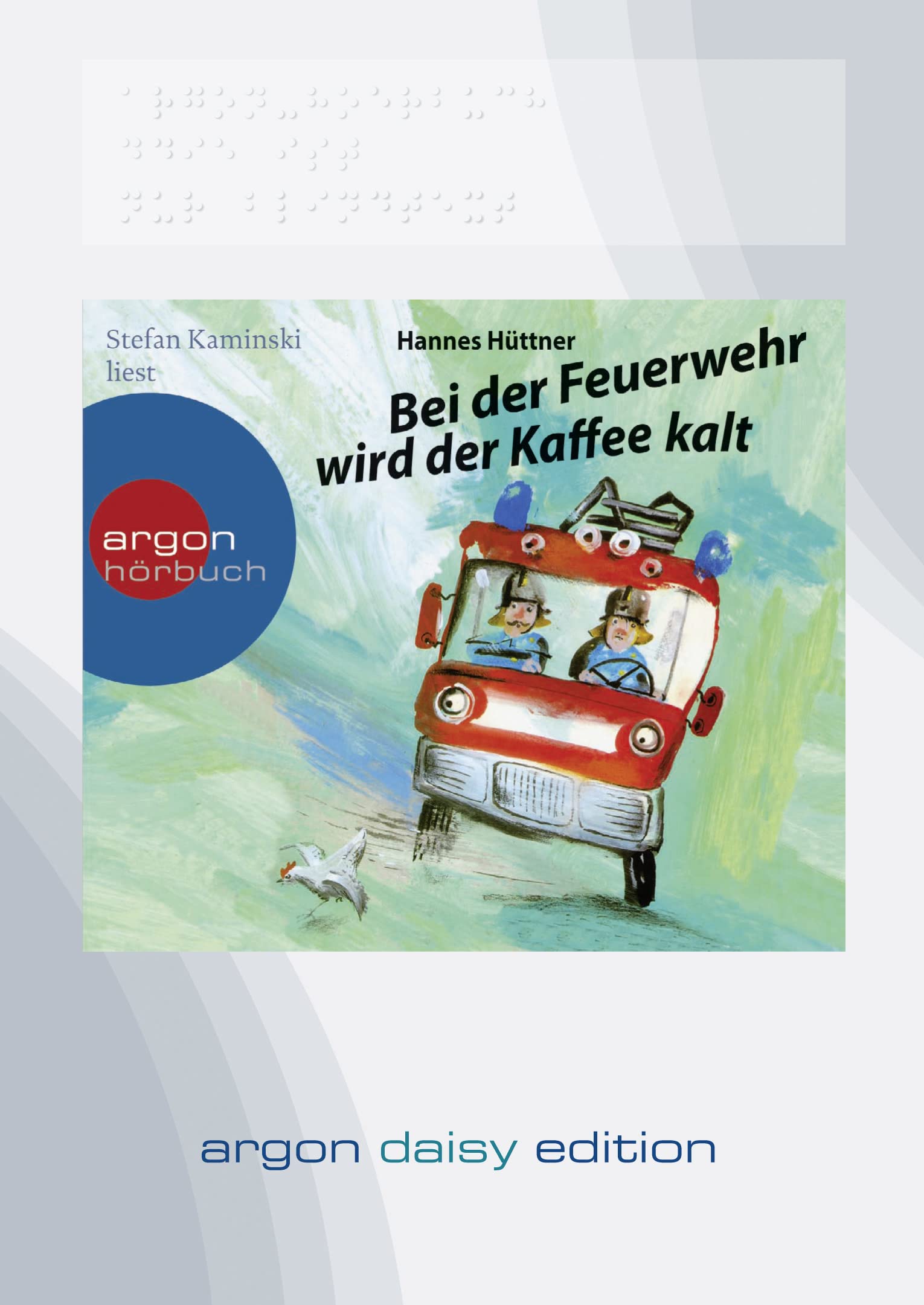 Bei der Feuerwehr wird der Kaffee kalt (DAISY Edition): Ein Feuerwehr-Hörbuch für Kinder ab 4 Jahren – ein Klassiker der Kinderliteratur Non-fiction