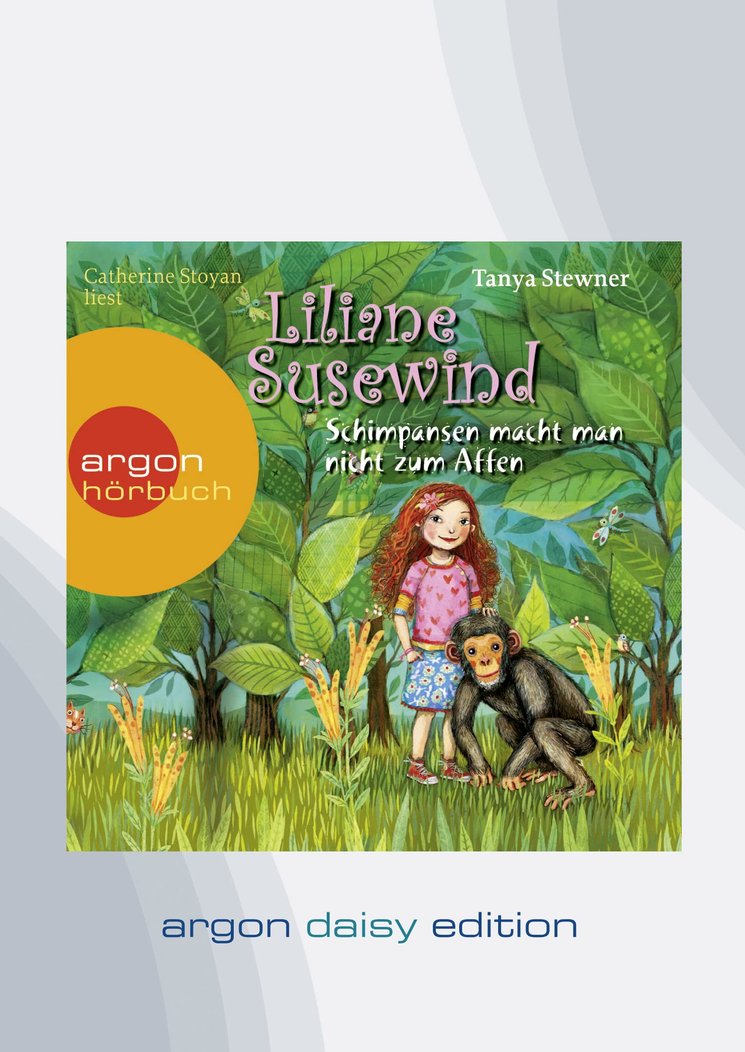 Liliane Susewind – Schimpansen macht man nicht zum Affen (DAISY Edition): . (Liliane Susewind ab 8, Band 4) Novels & Short Stories