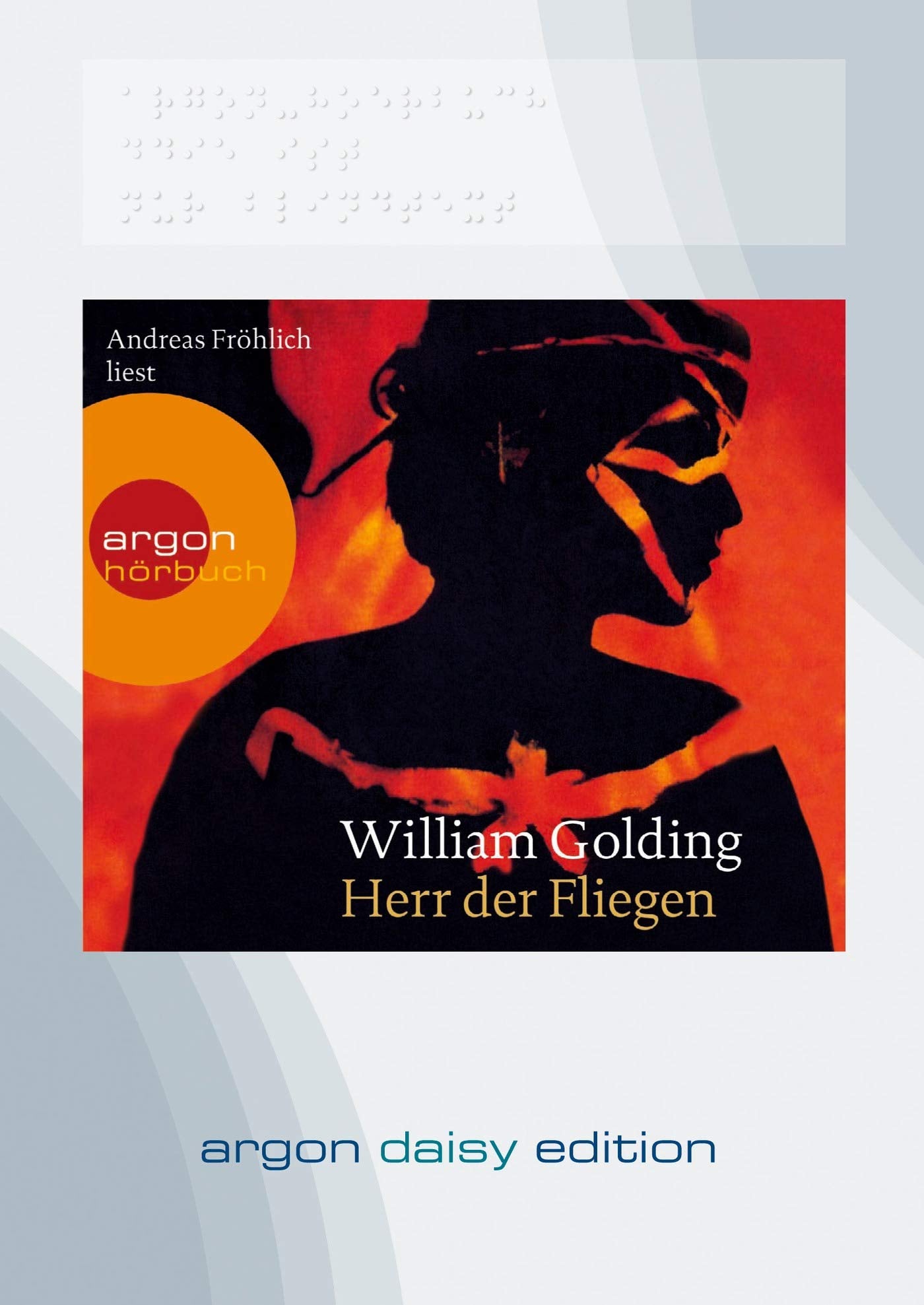 Herr der Fliegen (DAISY Edition): Gekürzte Ausgabe, Lesung. Hörbuch (nicht nur) für Sehgeschädigte. DAISY-Hörbuch kann entweder mit einem speziellen Abspielgerät oder über den Computer genutzt werden Fiction