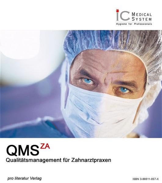QMS ZA: Qualitätsmanagement für Zahnarztpraxen Medicine