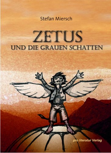 Zetus und die grauen Schatten Historical Fiction