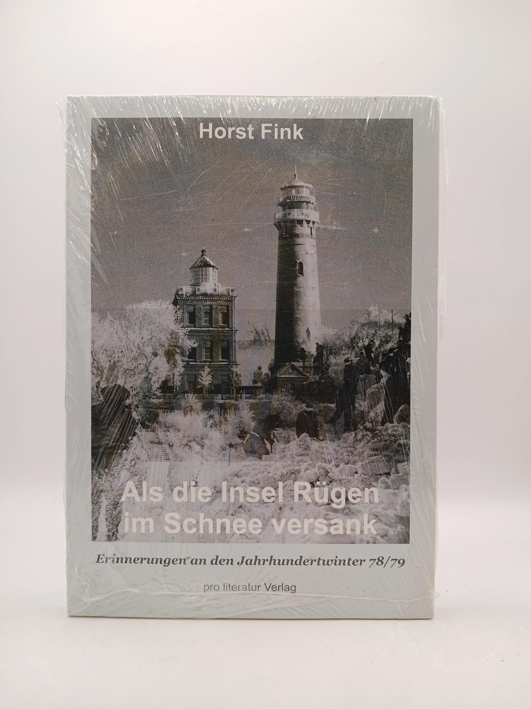 Als die Insel Rügen im Schnee versank: Erinnerungen an den Jahrhundertwinter 78/79 Personalities