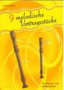 9 melodische Vortragsstücke: Blockflötenheft Sheet Music