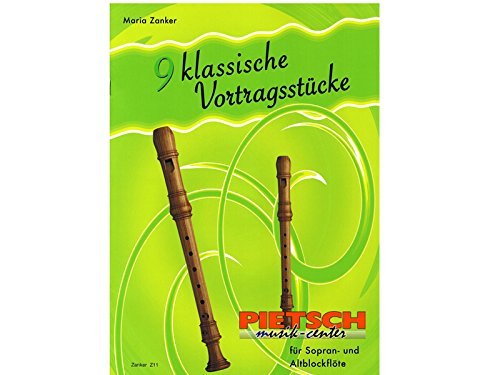 9 klassische Vortragsstücke: Blockflötenheft Sheet Music