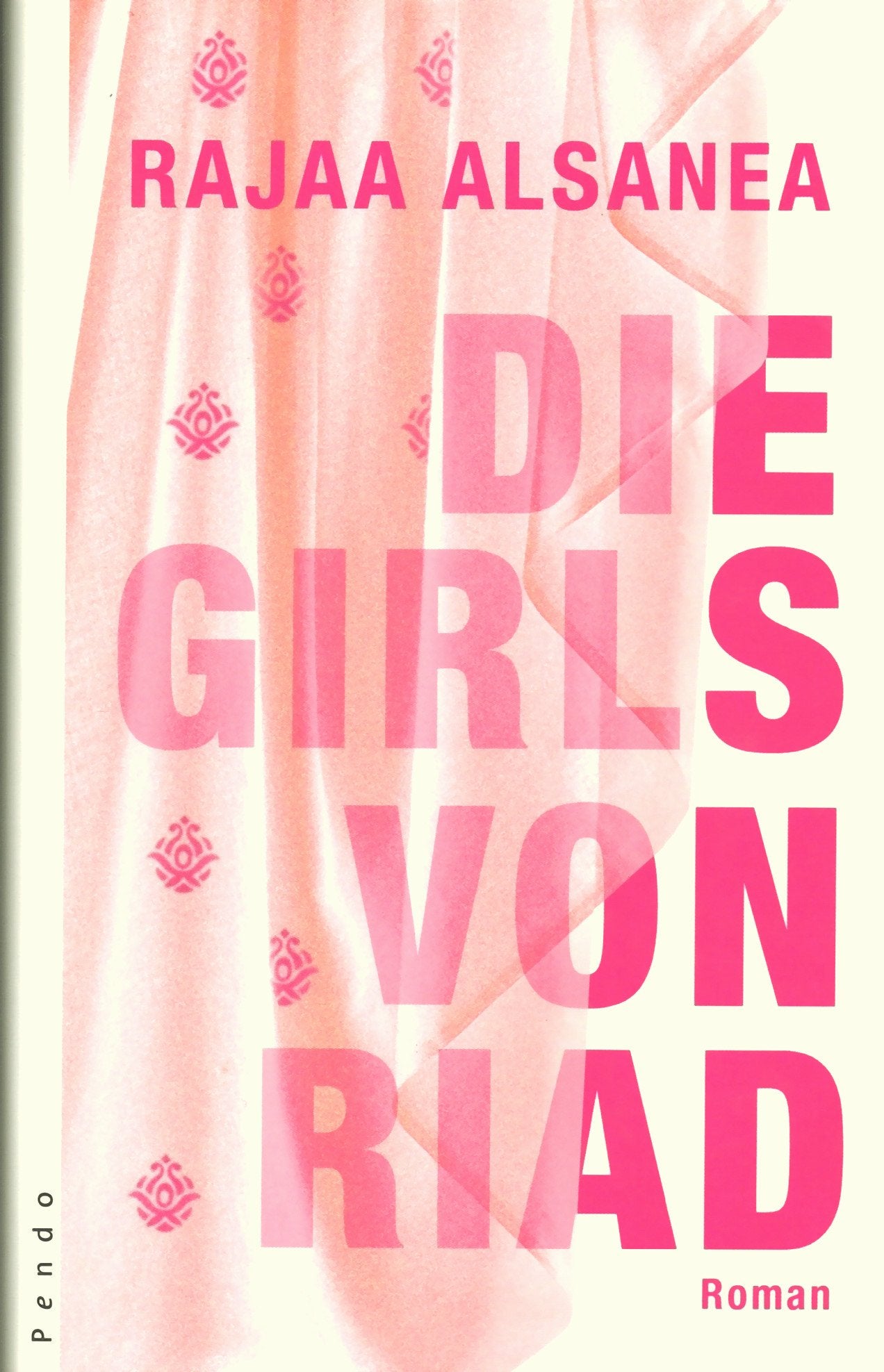 Die Girls von Riad: Roman Fiction