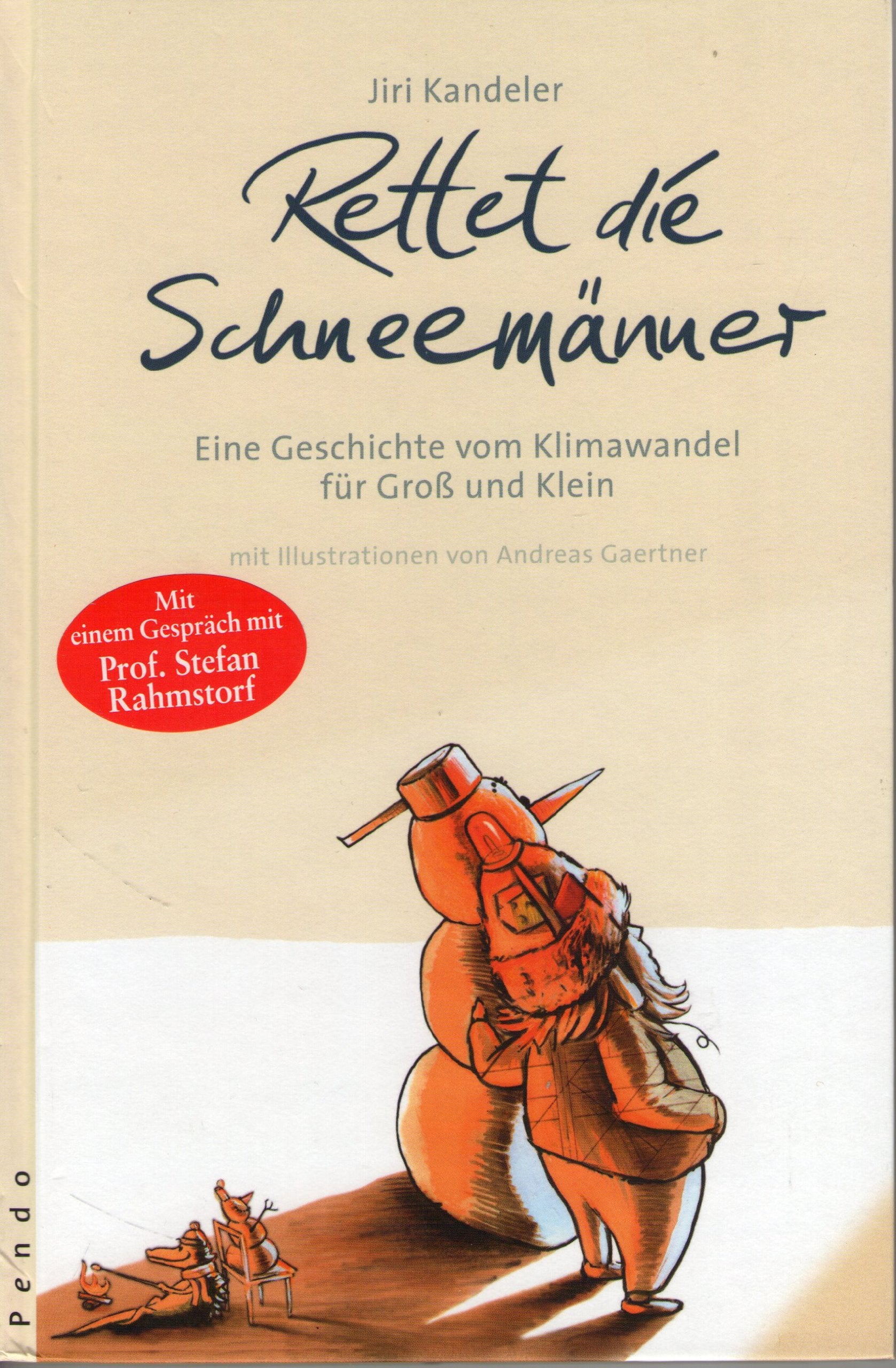 Rettet die Schneemänner: Eine Geschichte vom Klimawandel für Groß und Klein Partnership & Love