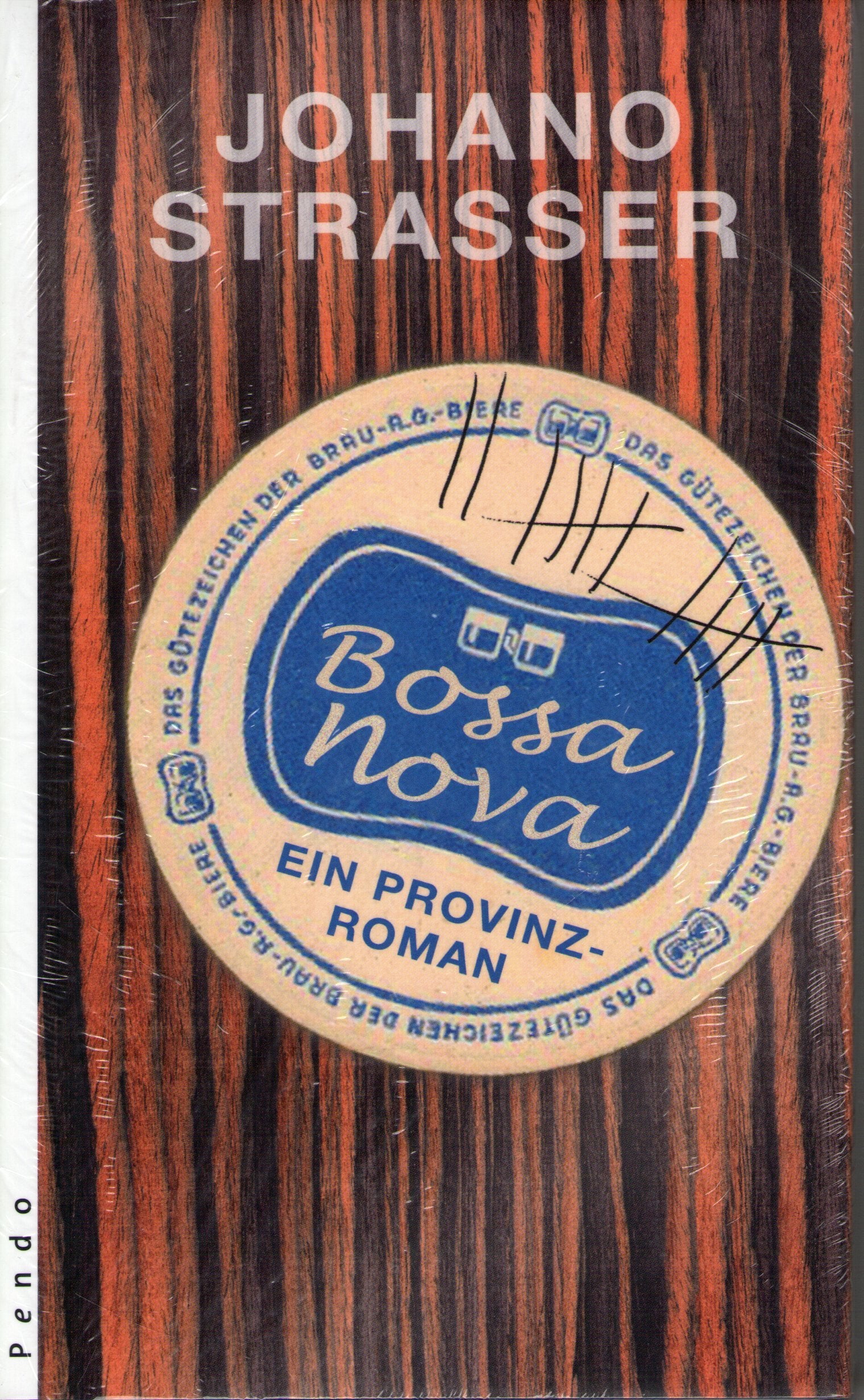 Bossa Nova: Ein Roman aus der Provinz Fiction
