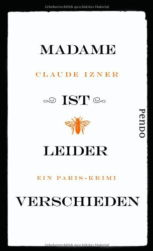 Madame ist leider verschieden: Ein Paris-Krimi (Paris-Krimis, Band 1) Historical Fiction