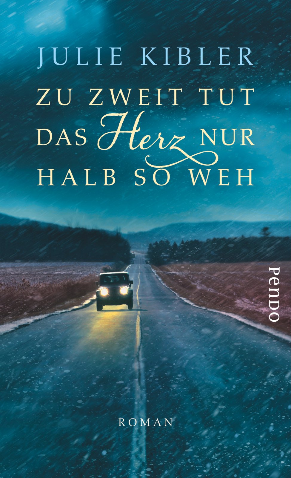 Zu zweit tut das Herz nur halb so weh: Roman Contemporary literature