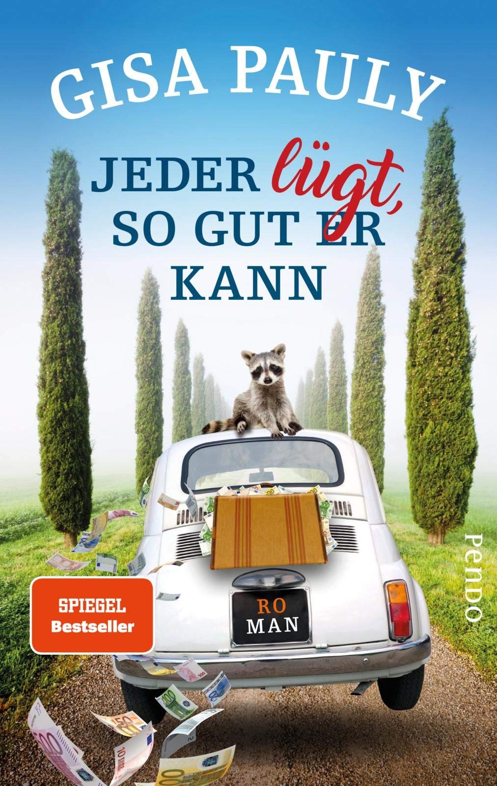 Jeder lügt, so gut er kann Contemporary literature