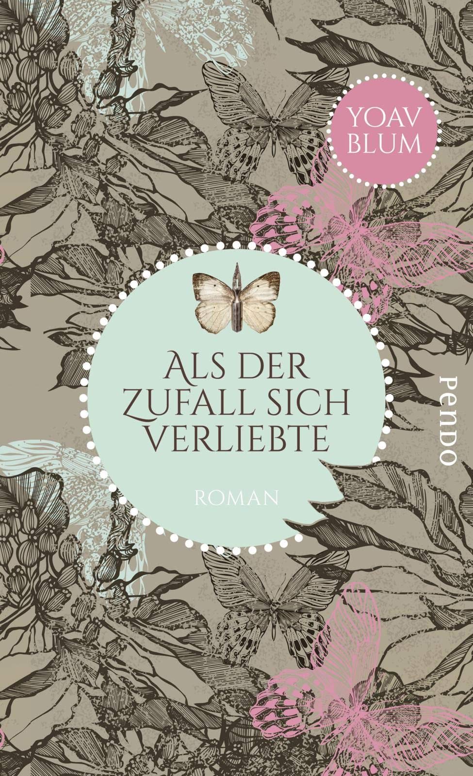Als der Zufall sich verliebte Contemporary literature