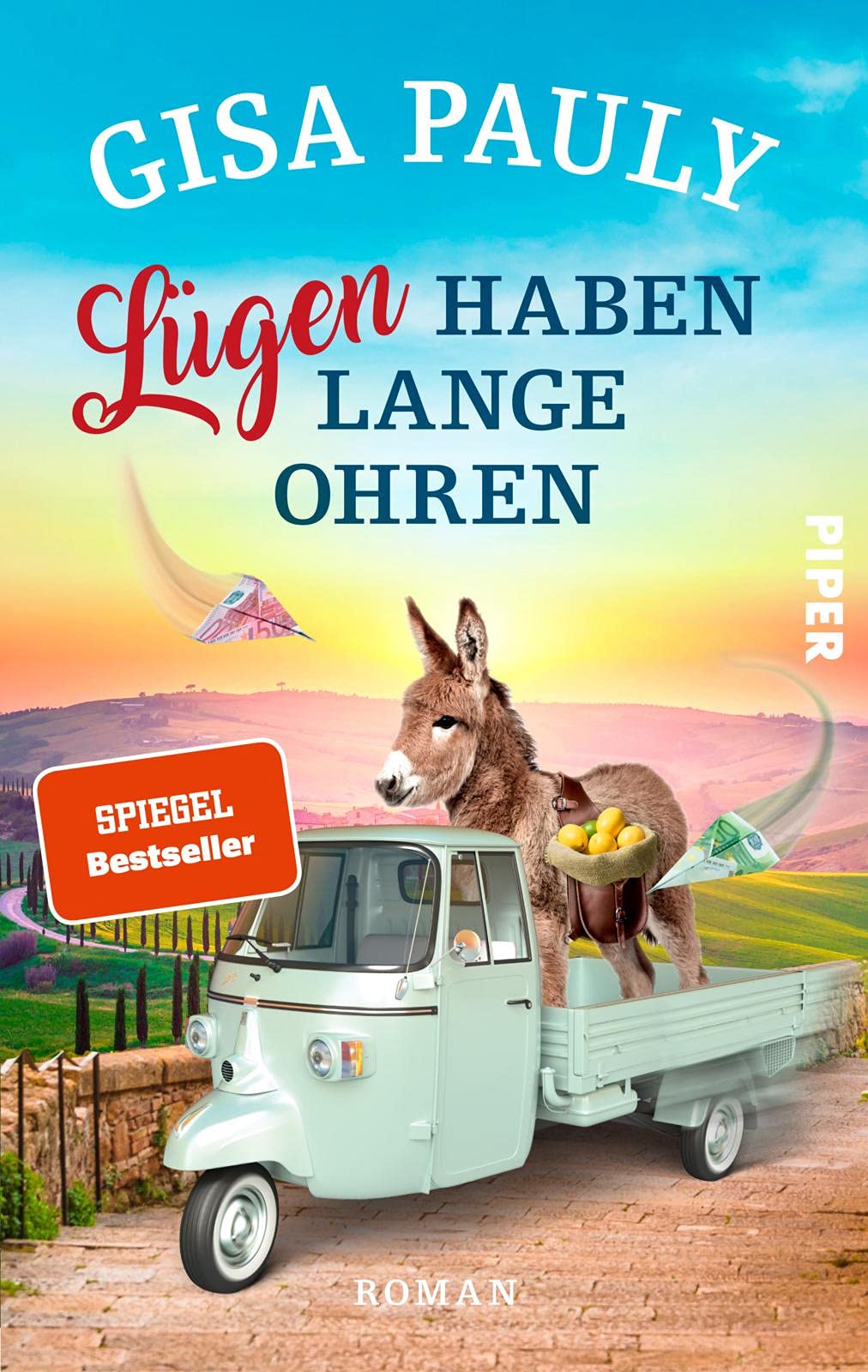 Lügen haben lange Ohren Contemporary literature