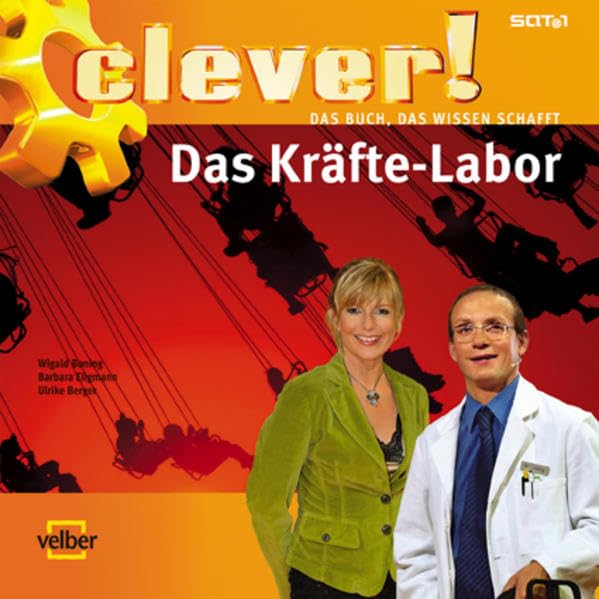 Clever! Das Kräfte-Labor Business & Technology Books