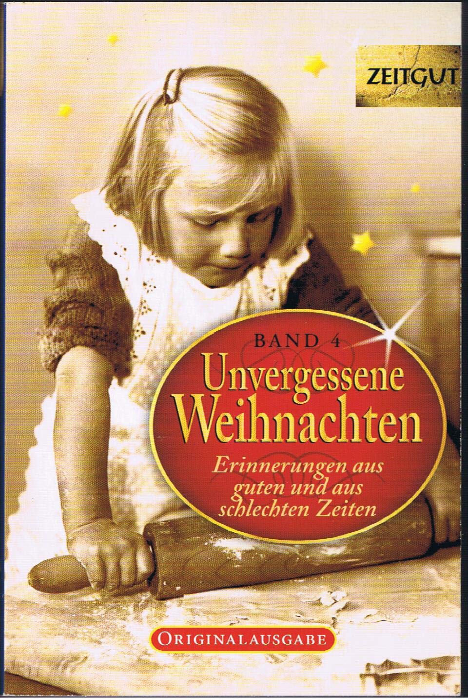 Unvergessene Weihnachten 4 Art & Literature