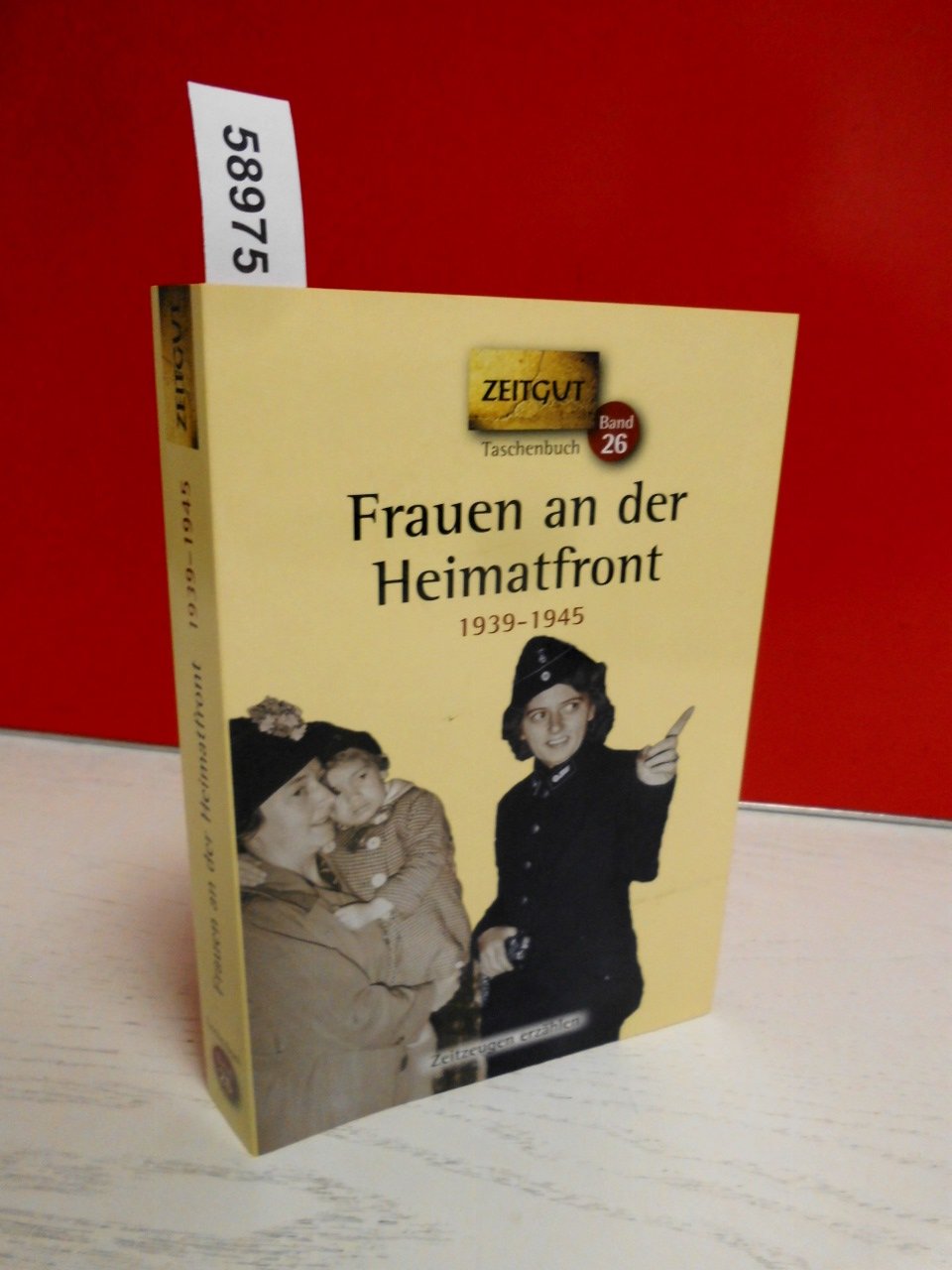 Frauen an der Heimatfront German history