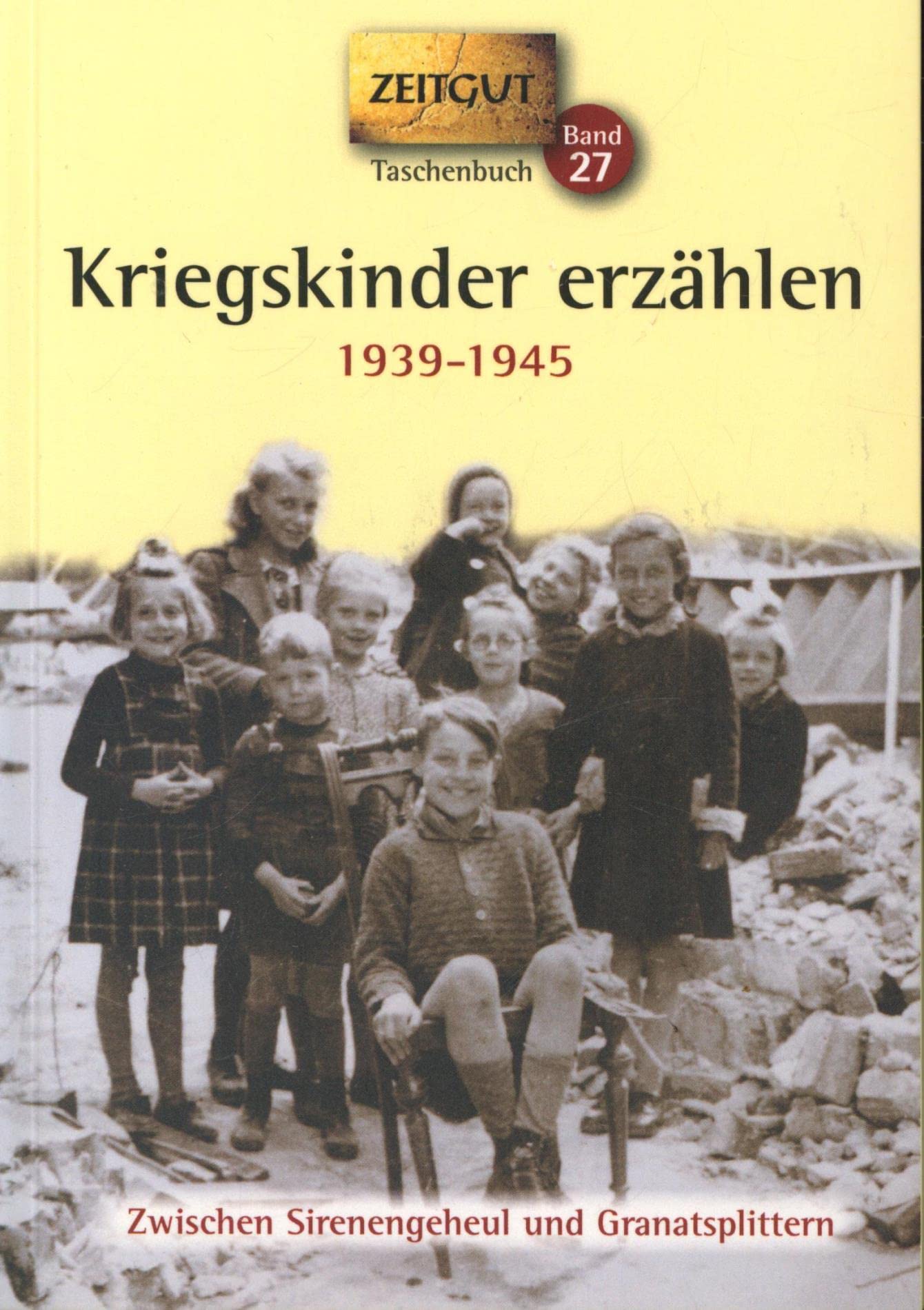 Kriegskinder erzählen Memories