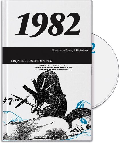 SZ-Diskothek: 1982 - Ein Jahr und seine 20 Songs Pop