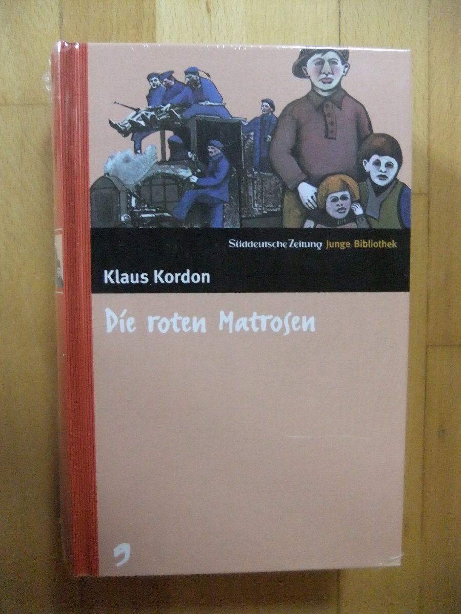 Die roten Matrosen. SZ Junge Bibliothek Band 9 Books