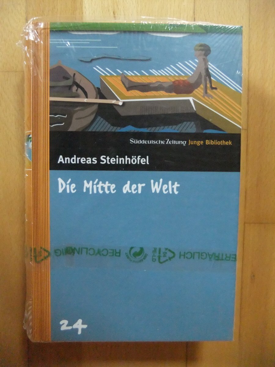 Die Mitte der Welt. SZ Junge Bibliothek Band 24 Fantasy & Sci-Fi