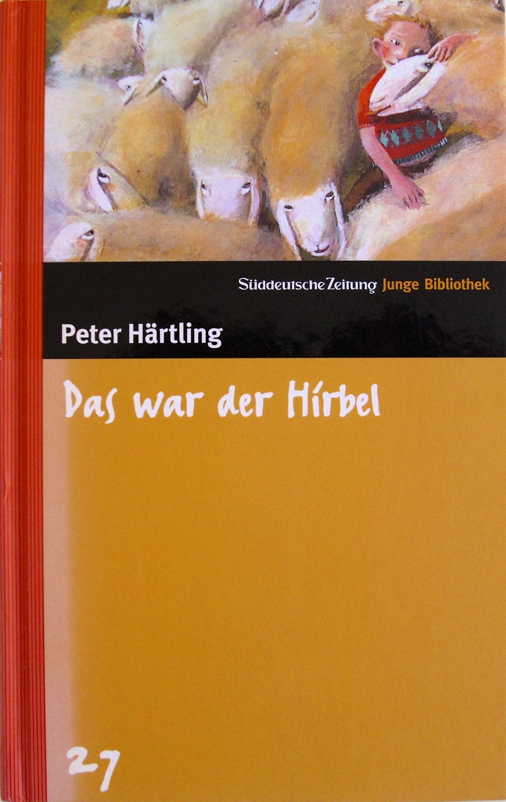 Das war der Hirbel Novels & Short Stories