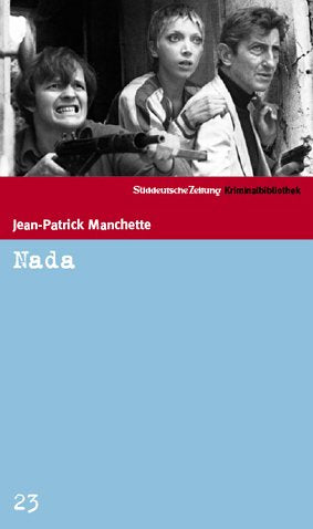 Nada. SZ Krimibibliothek Band 23 (Süddeutsche Zeitung Kriminalbibliothek) Contemporary literature