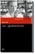 Die Apothekerin. SZ Krimibibliothek Band 45 (Süddeutsche Zeitung Kriminalbibliothek) Contemporary literature