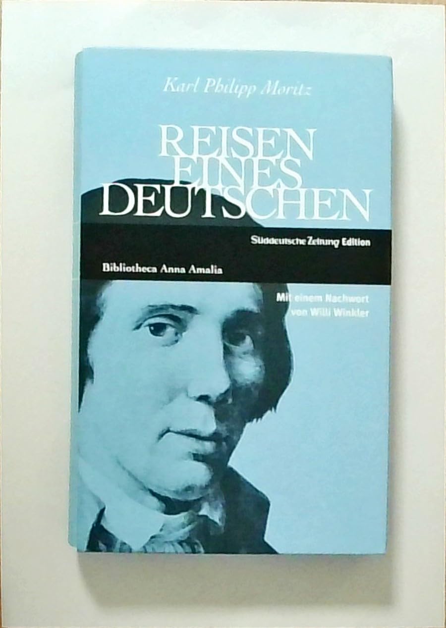 Reisen eines Deutschen in England im Jahr 1782: Nachw. v. Willi Winkler Historical Fiction